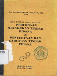 Percobaan melakukan tindak pidana & penyertaan dan gabungan tindak pidana