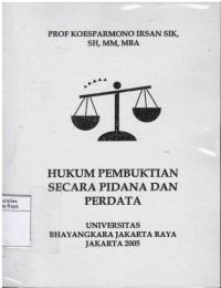 Hukum pembuktian secara pidana dan perdata