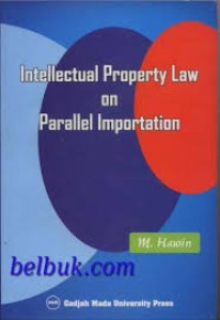 Intellectual property law on parallel importation