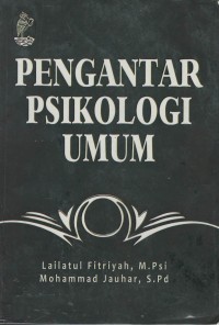 Pengantar psikologi umum