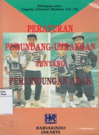 Peraturan perundang-undangan tentang perlindungan anak