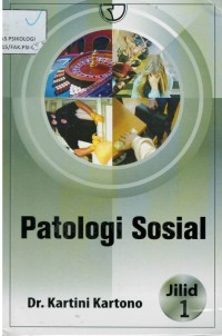 Patologi sosial, Jilid 1