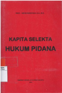 Kapita selekta hukum pidana