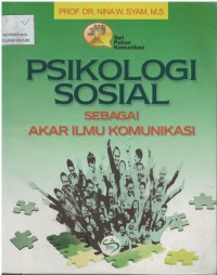 Psikologi sosial sebagai akar ilmu komunikasi