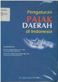 Pengaturan pajak daerah di Indonesia