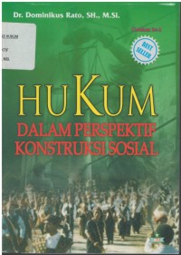 Hukum dalam perspektif konstruksi sosial