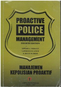 Manajemen kepolisian proaktif = Proactive police management