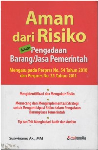 Aman dari risiko dalam pengadaan barang/jasa pemerintah