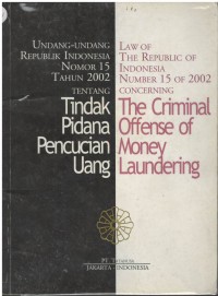 Image of Undang-undang Republik Indonesia nomor 15 tahun 2002 tentang tindak pidana pencucian uang