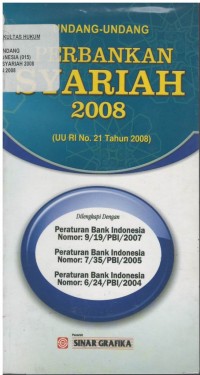 Undang-undang perbankan syariah 2008 (UU RI no. 21 tahun 2008)
