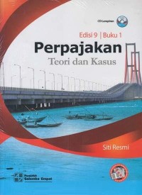 Perpajakan : teori dan kasus ; Buku 1