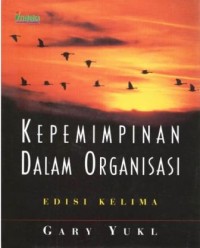 Kepemimpinan dalam organisasi