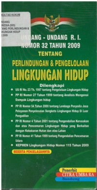 Undang-undang RI nomor 32 tahun 2009 tentang perlindngan & pengelolaan lingkungan hidup