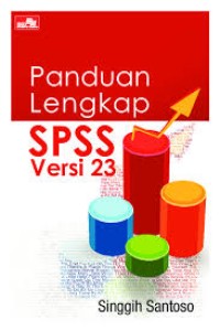 Panduan lengkap spss versi 23