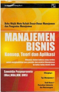 Manajemen bisnis : konsep, teori dan aplikasi