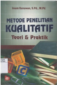 Metode penelitian kualitatif : teori & praktik