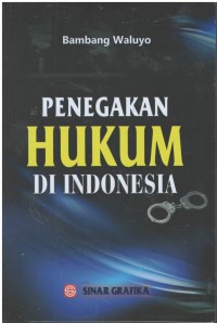 Penegakan hukum di Indonesia