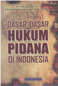 Dasar-dasar hukum pidana Indonesia