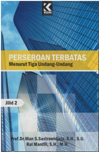 Perseroan terbatas menurut tiga undang-undang jilid 2