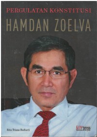 Pergulatan konstitusi Hamdan Zoelva