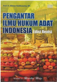 Pengantar ilmu hukum adat Indonesia