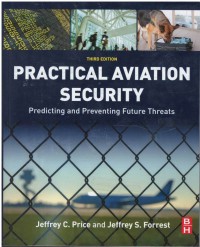 Practical aviation security : predicting and preventing future threats