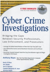 Cyber crime investigations