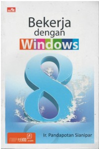 Bekerja dengan windows 8