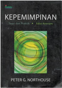 Kepemimpinan : teori dan praktik