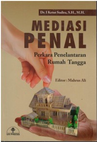 Mediasi penal perkara penelantaran rumah tangga