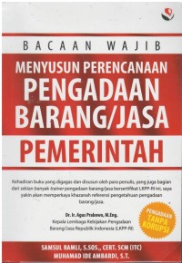 Bacaan wajib menyusun perencanaan pengadaan barang/jasa pemerintah