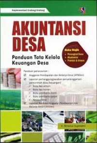 Akuntansi desa: panduan tata kelola keuangan desa