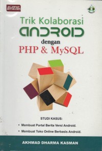 Trik kolaborasi android dengan PHP & MySQL