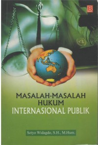 Masalah-masalah hukum internasional publik