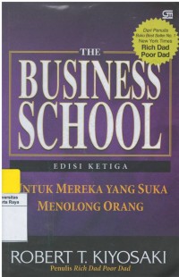 The business school : untuk mereka yang suka menolong orang