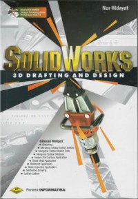 Solid works : 3D draffing and design