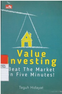 Value investing : beat the market in five minutes