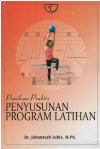 Panduan praktis penyusunan program latihan