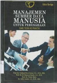 Manajemen sumber daya manusia untuk perusahaan dari teori ke praktek