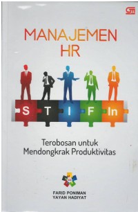 Manajemen HR STIFIn : terobosan untuk mendongkrak produktivitas