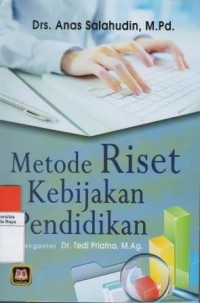 Metode riset kebijakan pendidikan