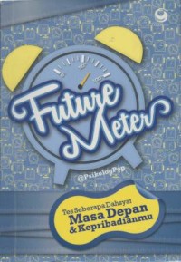 Futuremater : tes masa depan dan kepribadianmu