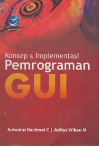 Konsep & implementasi pemrograman GUI