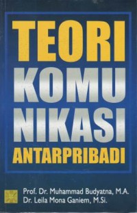 Teori komunikasi antarpribadi