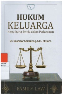 Hukum keluarga : harta -harta benda dalam perkawinan