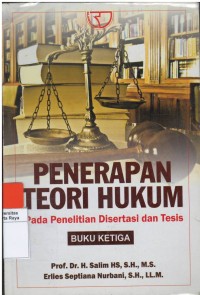 Penerapan teori hukum pada penelitian disertasi dan tesis