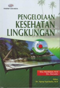 Pengelolaan kesehatan lingkungan