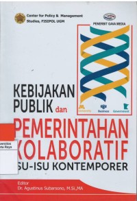 Kebijakan publik dan pemerintahan kolaboratif ion-ion kontemporer