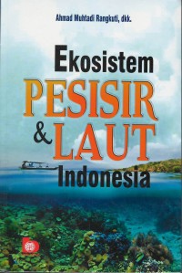 Ekosistem pesisir & laut Indonesia
