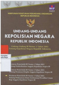 Undang - undang kepolisian negara republik Indonesia